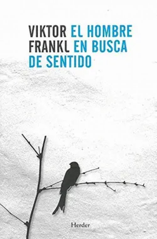 El Hombre en Busca de Sentido