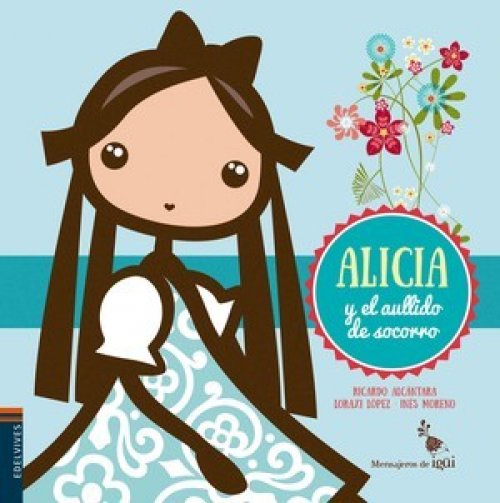 Alicia y el aullido de socorro