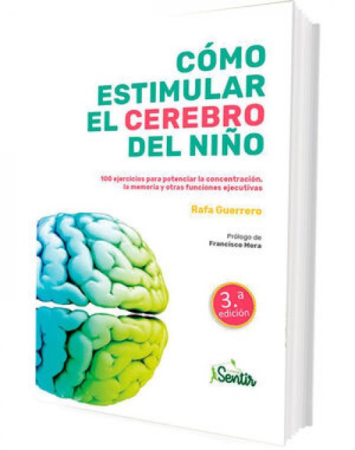 CÓMO ESTIMULAR EL CEREBRO DEL NIÑO