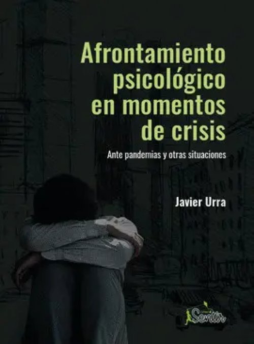 Afrontamiento Psicológico en Momentos de Crisis