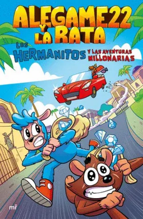 Los Hermanitos y las Aventuras Millonarias