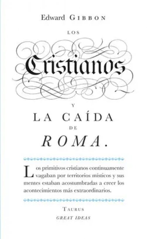 Los Cristianos y la Caída de Roma (Serie Great Ideas 22)