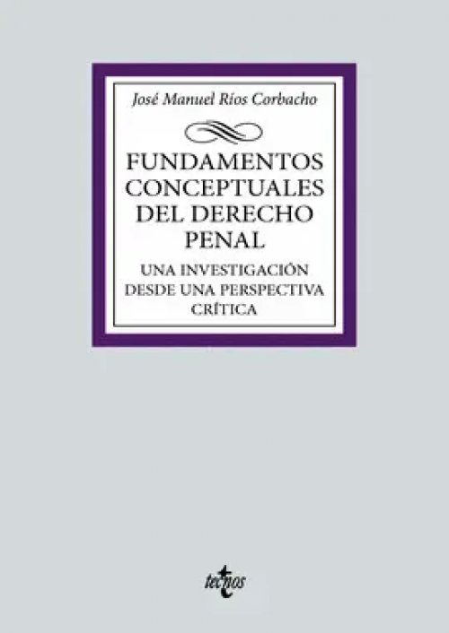 FUNDAMENTOS CONCEPTUALES DEL DERECHO PENAL