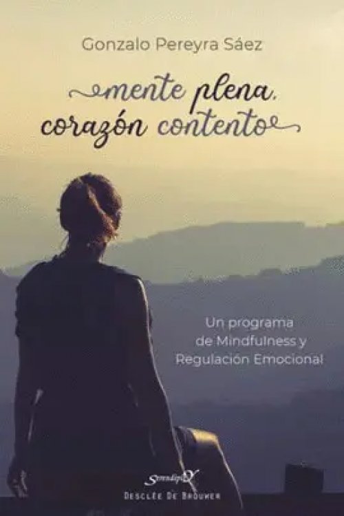Mente Plena, Corazón Contento.