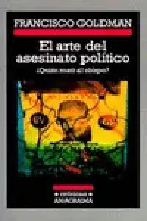 El Arte del Asesinato Politico