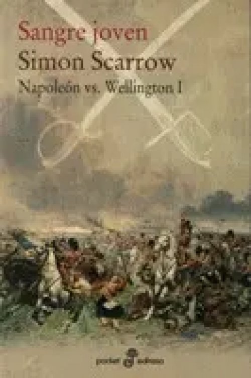 Napoleón Vs Wellington I I. Sangre Joven