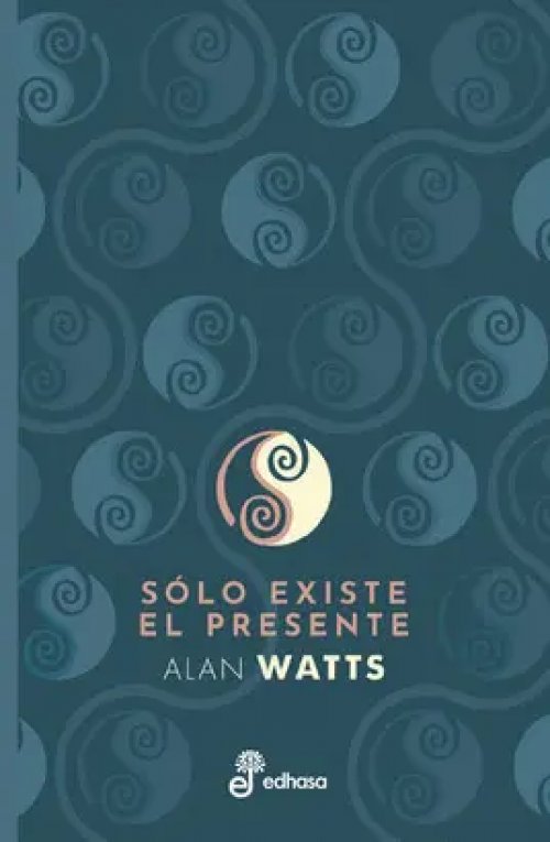 Sólo Existe el Presente