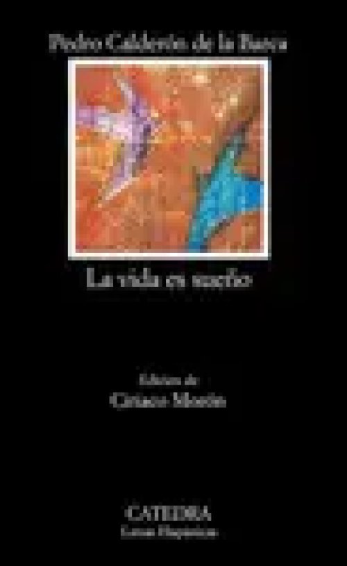 La Vida Es Sueño