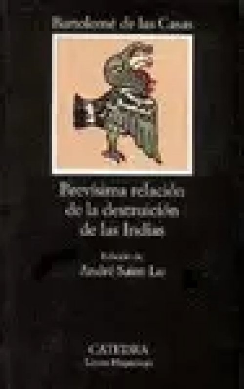 Brevísima relación de la destruición de las Indias