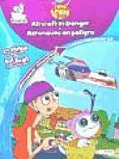 Disney English. Phineas y Ferb/ Phineas and Ferb. Aircraft in danger / Aeronaves en peligro. Nivel avanzado. Advanced level