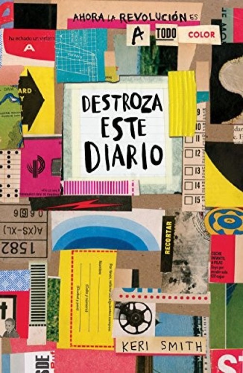 Destroza este diario. Ahora a todo color