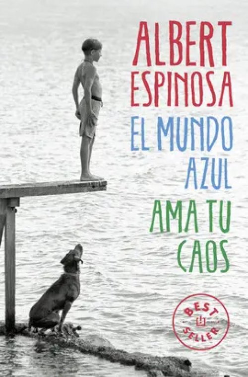 El Mundo Azul. Ama tu Caos