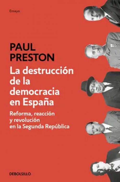 La Destrucción de la Democracia en España