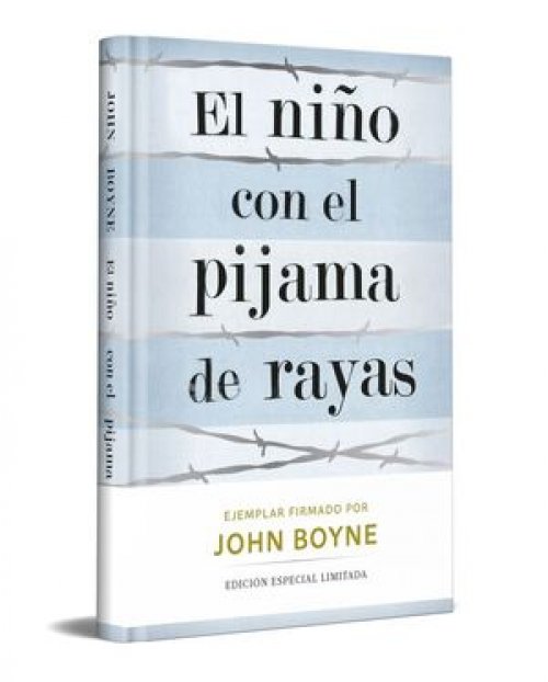 EL NIÑO CON EL PIJAMA DE RAYAS (EDICION LIMITADA FIRMADA)