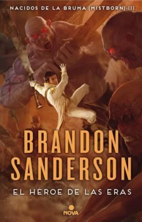 MISTBORN 3: EL HEROE DE LAS ERAS