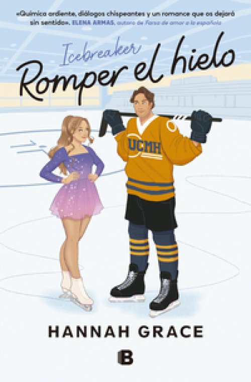 Romper el hielo ( Maple Hills 1 )