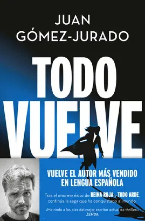 Todo Vuelve (Todo Arde 2)