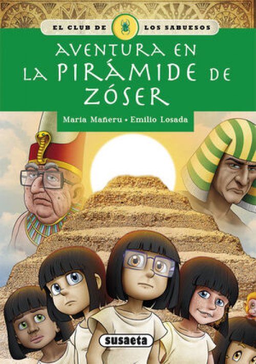 CLUB DE LOS SABUESOS: AVENTURA EN LA PIRÁMIDE DE ZÓSER
