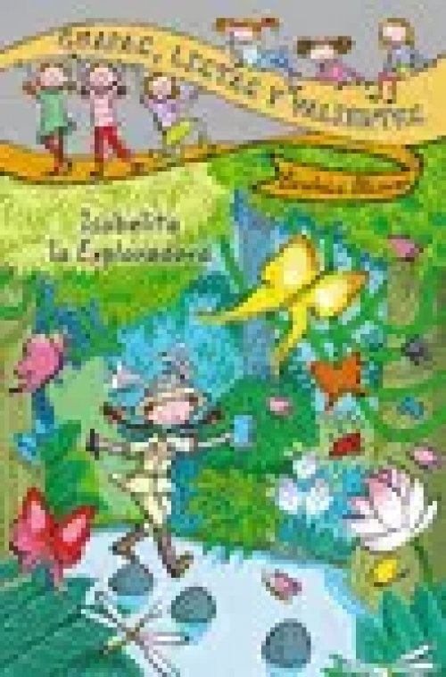Guapas, Listas y Valientes. Isabelita la Exploradora