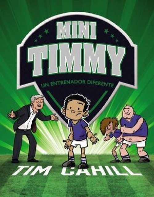 MINI TIMMY 10: UN ENTRENADOR DIFERENTE
