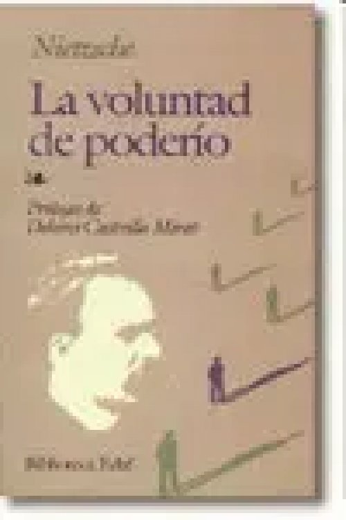 La Voluntad de Poder