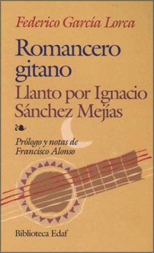 Romancero gitano--Llanto por Ignacio Sánchez Mejías