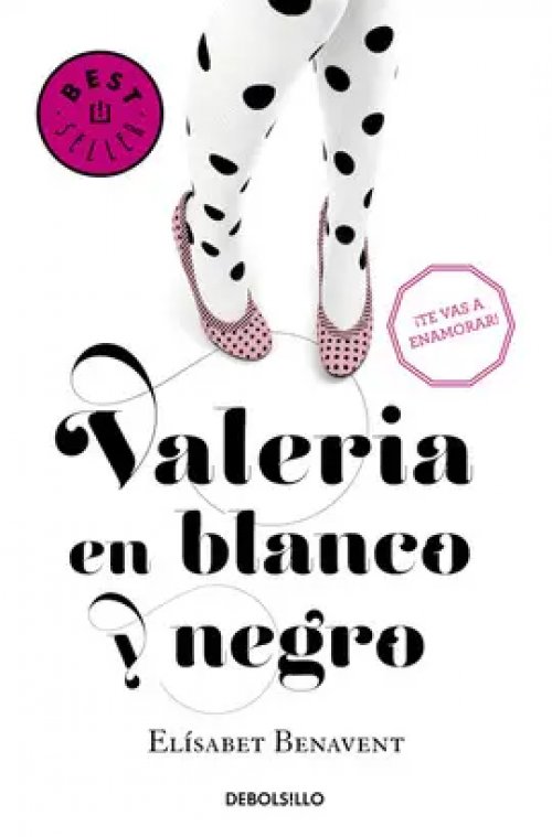 Valeria en Blanco y Negro (Saga Valeria 3)