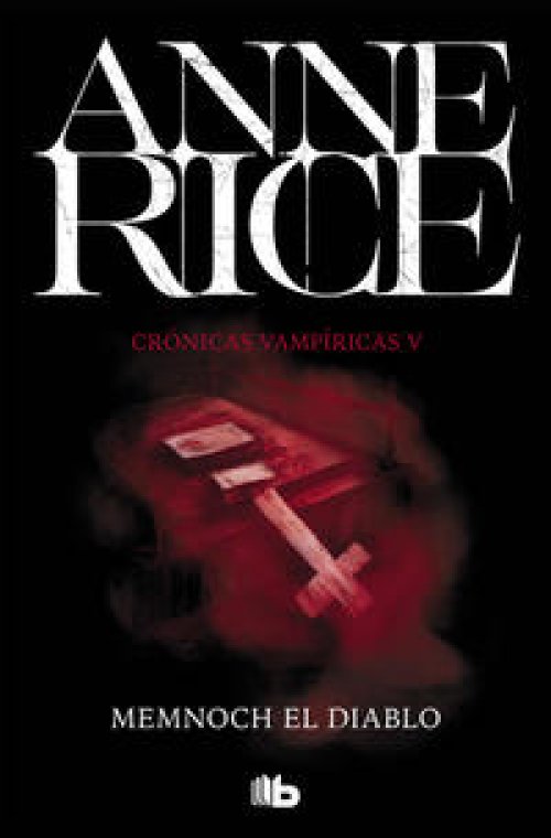 Memnoch el diablo ( Crónicas Vampíricas 5 )