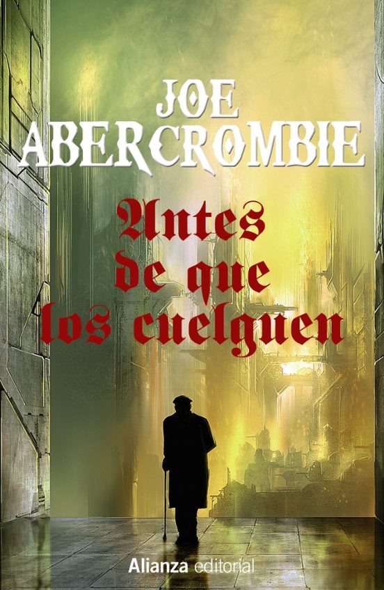 Antes de que los cuelguen : la primera ley
