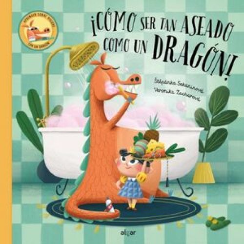 ¡COMO SER TAN ASEADO COMO UN DRAGON!