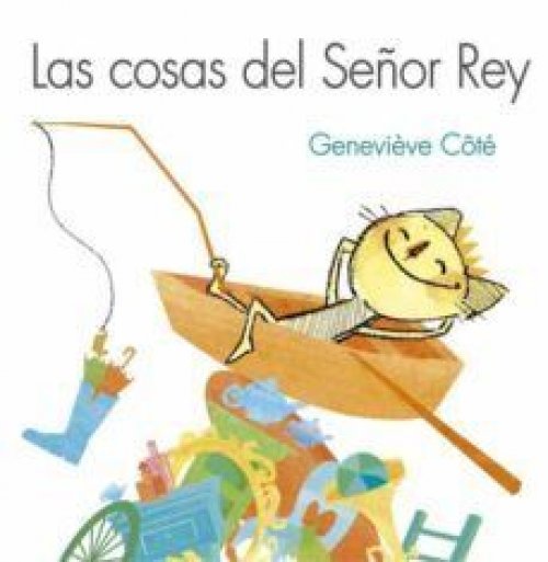 *LAS COSAS DEL SEÑOR REY