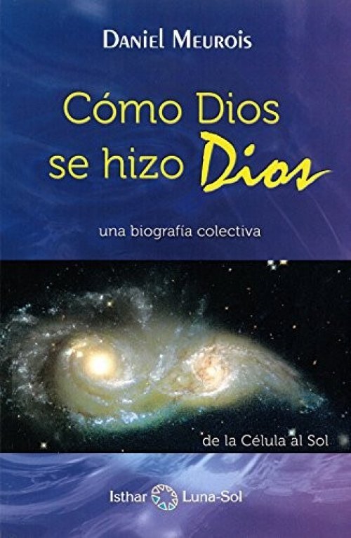 Como Dios se hizo Dios