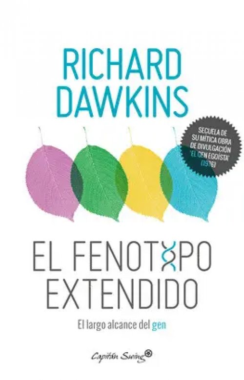 El Fenotipo Extendido. El Gen Como la Unidad de Selección