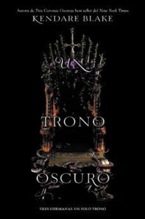 TRES CORONAS OSCURAS 2: UN TRONO OSCURO