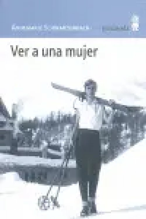 Ver a una Mujer