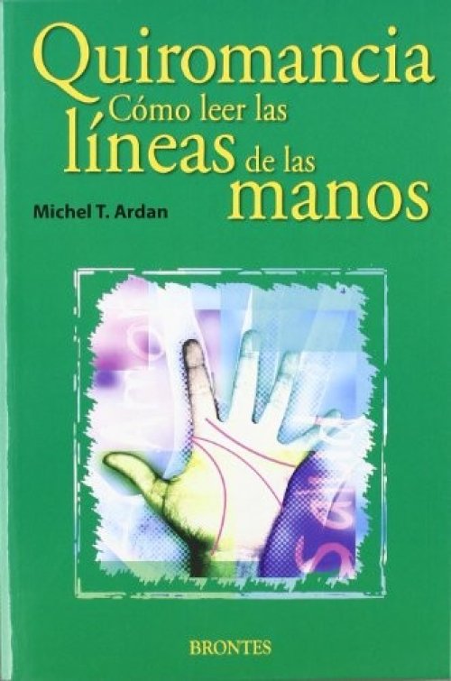 QUIROMANCIA, CÓMO LEER LAS LÍNEAS DE LAS MANOS