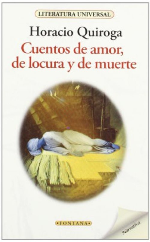 Cuentos de amor, locura y muerte
