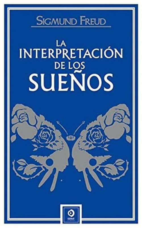 LA INTERPRETACIÓN DE LOS SUEÑOS