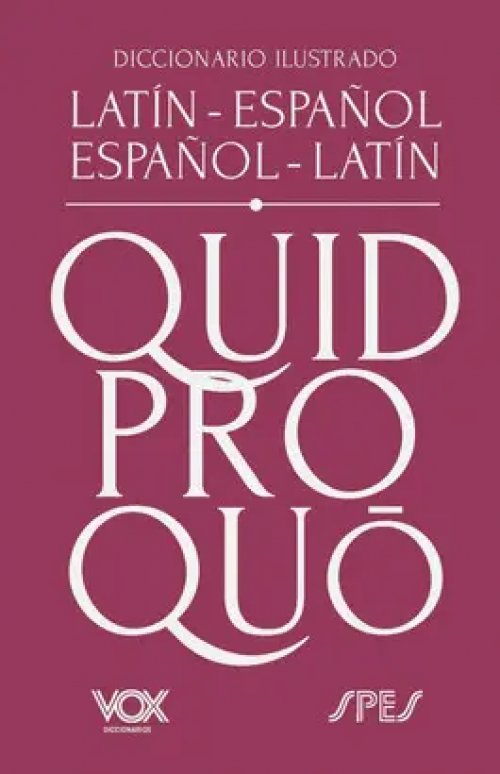 Diccionario Ilustrado Latín-Español/ Español-Latín