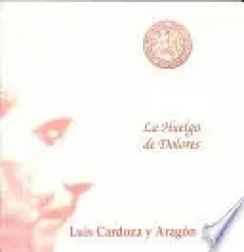 La Huelga de Dolores