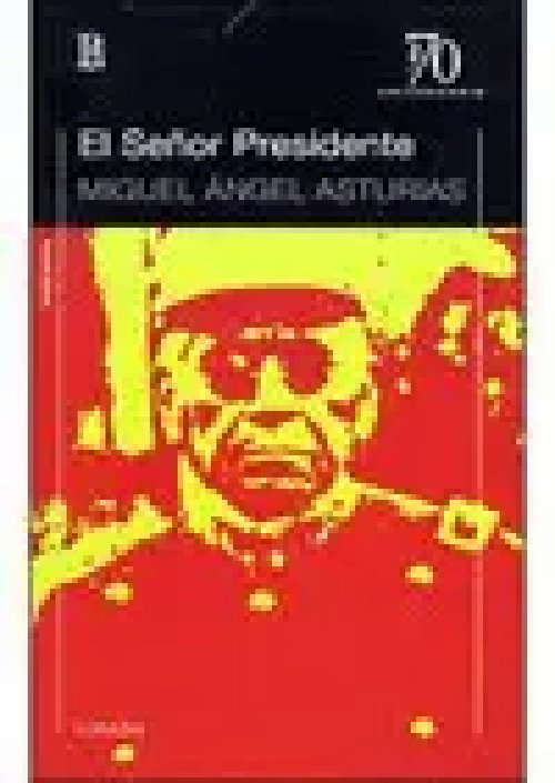 El Señor Presidente