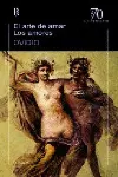 El Arte de Amar. Los Amores
