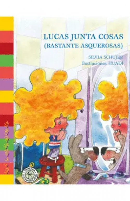Lucas Junta Cosas (Bastante Asquerosas)