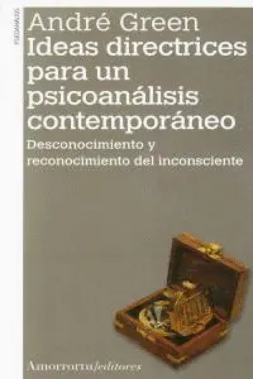 Ideas Directrices para un Psicoanalisis Contemporaneo Ne