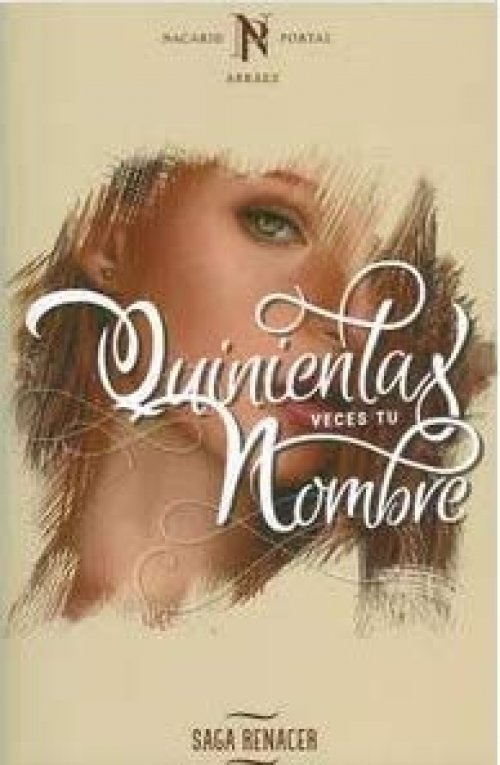 Quinientas veces tu nombre