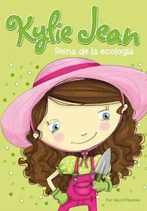 Kylie Jean Reina de la Ecologia