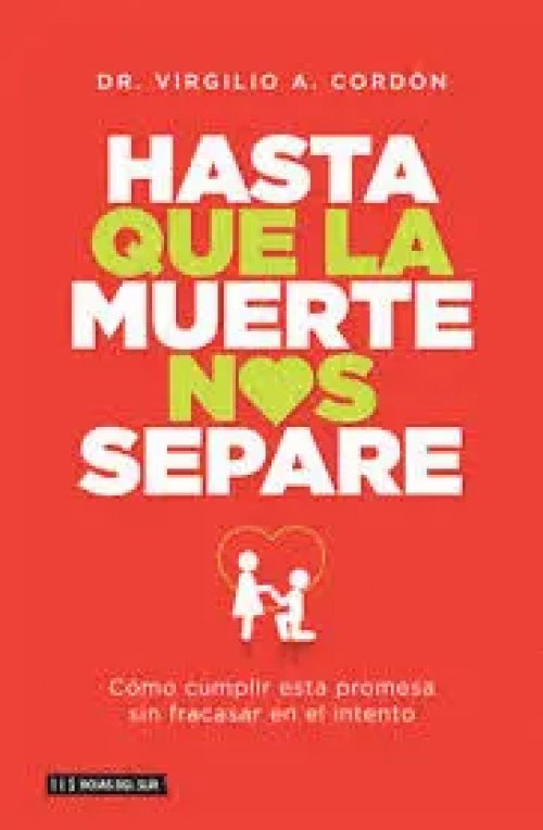 Hasta que la Muerte nos Separe