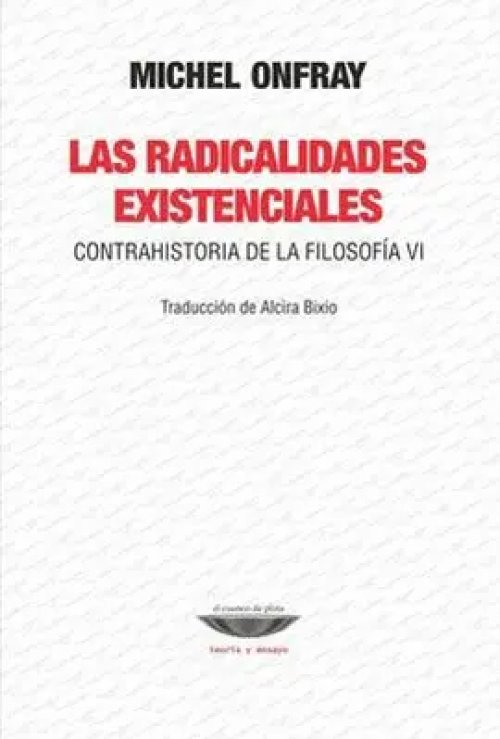Radicalidades Existenciales