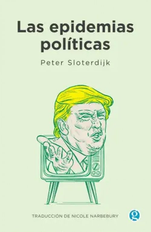 Las Epidemias Políticas