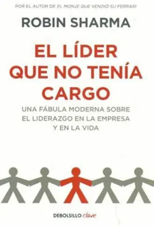 EL LIDER QUE NO TENIA CARGO